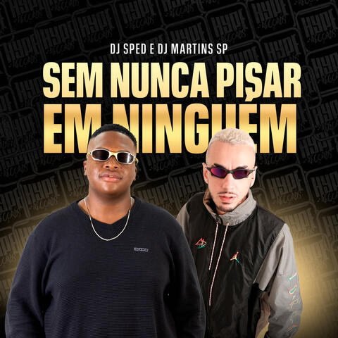 Sem Nunca Pisar em Ninguém album art