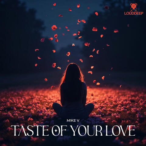 Taste Of Your Love album art