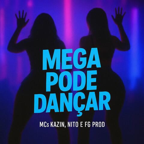 MEGA PODE DANÇAR album art