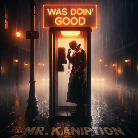 Was Doin' Good album art