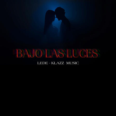 Bajo Las Luces album art