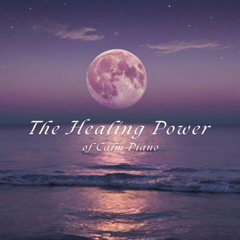 The Healing Power of Calm Piano album art