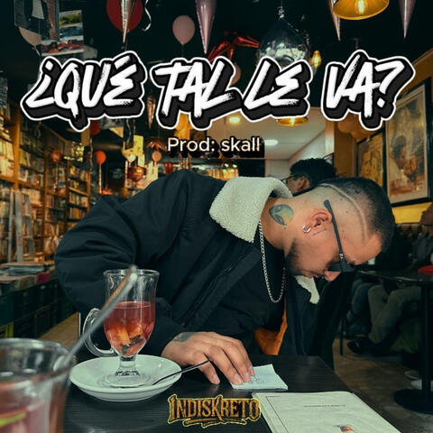 ¿Qué tal le va? album art