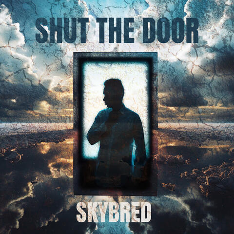 Shut The Door album art