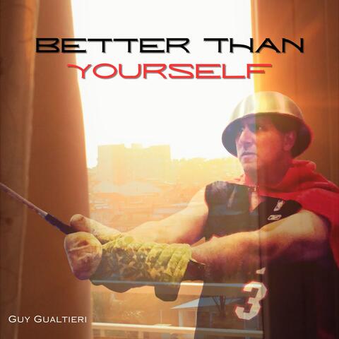 Better Than Yourself album art
