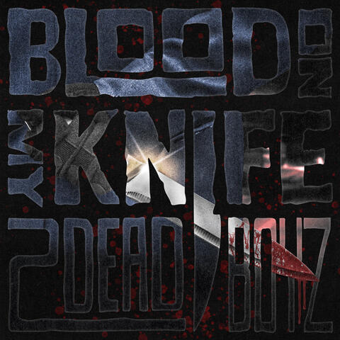 Blood On My Knife album art