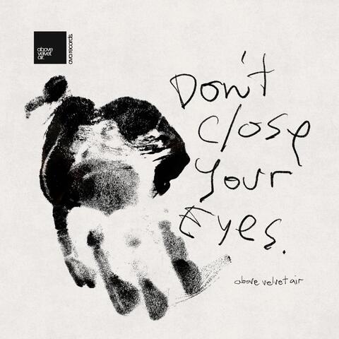Don't Close Your Eyes album art