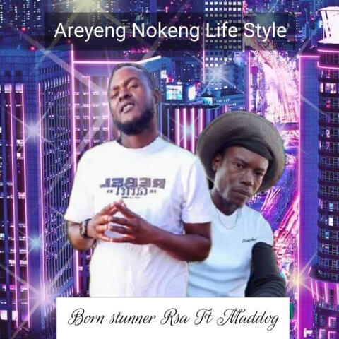 Areyeng nokeng life style album art