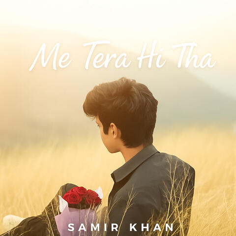 Me Tera Hi Tha album art