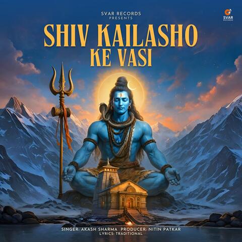Shiv Kailasho Ke Vasi album art