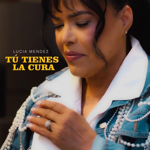TÙ TIENES LA CURA album art