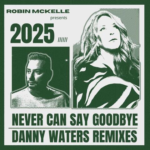 Never Can Say Goodbye album art