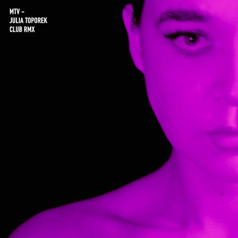 MTV - Julia Toporek album art
