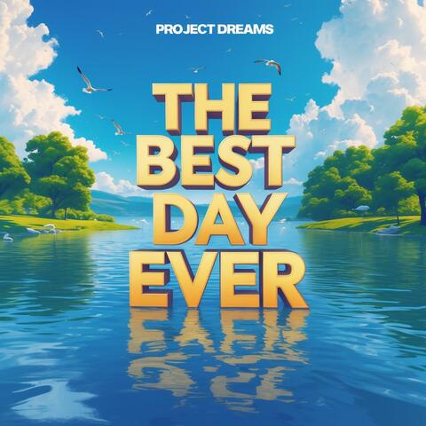 The Best Day Ever album art
