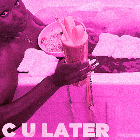 C U LATER album art