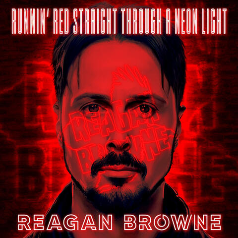 Runnin' Red Straight Through A Neon Light album art