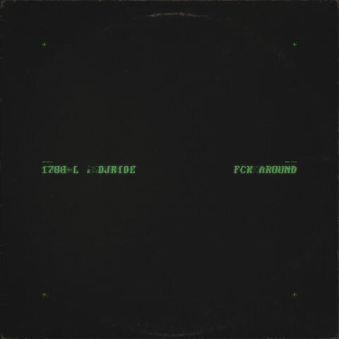FCK AROUND album art