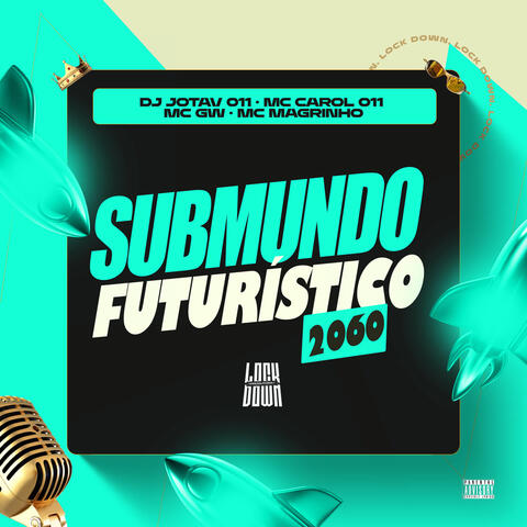 SubMundo Futuristico 2060 album art