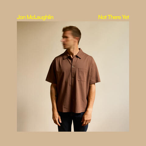 Not There Yet album art