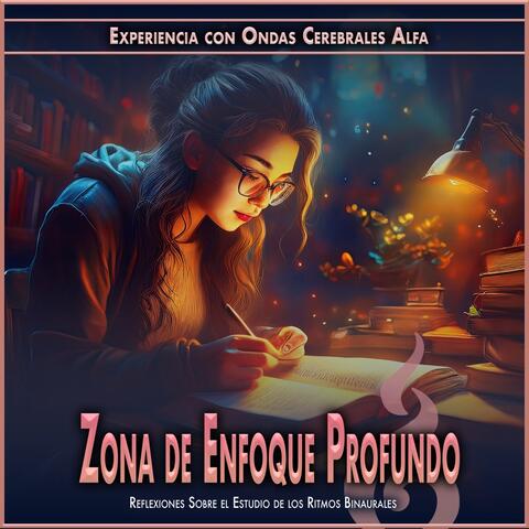 Zona de Enfoque Profundo: Reflexiones Sobre el Estudio de los Ritmos Binaurales album art