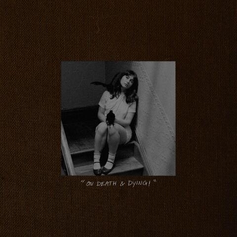 On Death and Dying! album art
