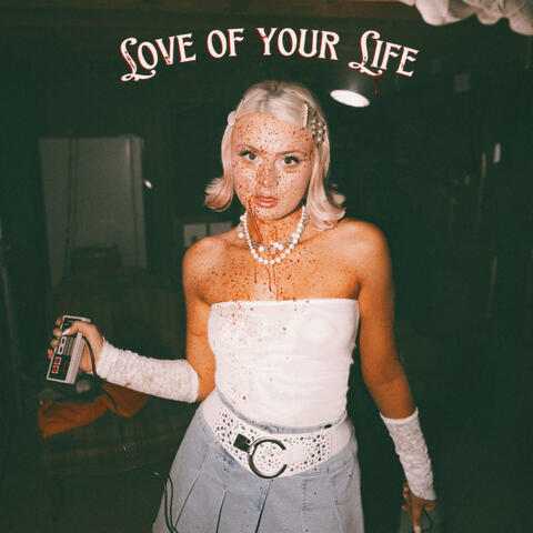 Love of Your Life album art