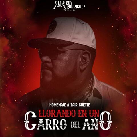 Llorando en un carro del año Homenaje a Zair Guette album art