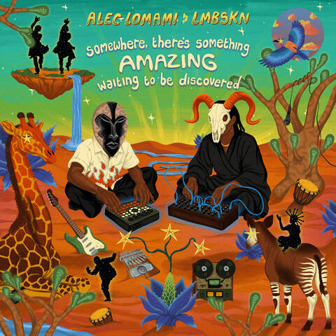 Somewhere there’s something AMAZING waiting to be discovered album art