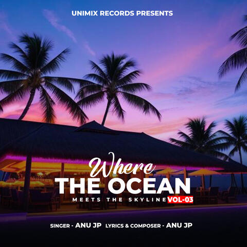 Where the Ocean Meets the Skyline, Vol. 03 album art