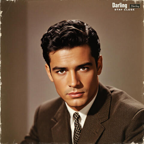 Darling Stay Close album art