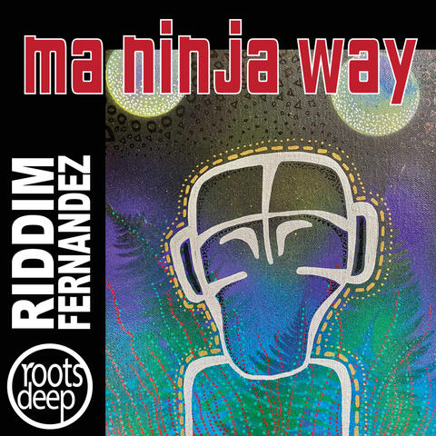 Ma Ninja Way album art