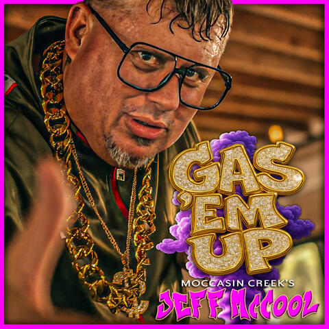 Gas 'Em Up album art