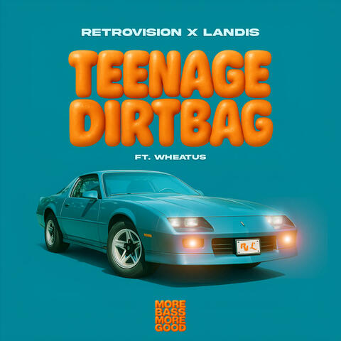 Teenage Dirtbag album art