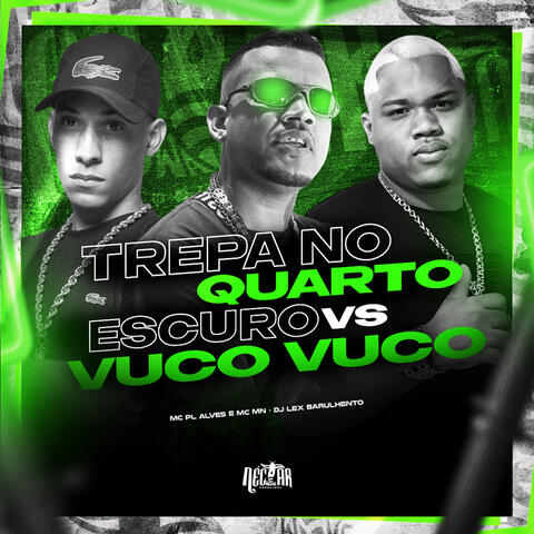 Trepa no Quarto Escuro vs Vuco Vuco album art