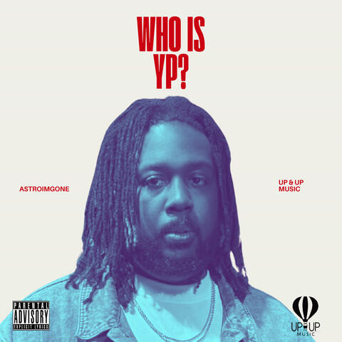 Who Is YP? album art