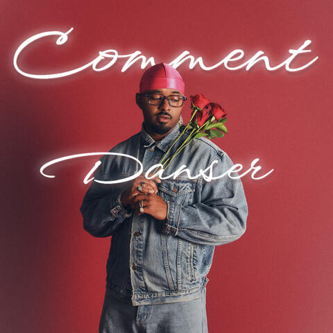 Comment Danser album art
