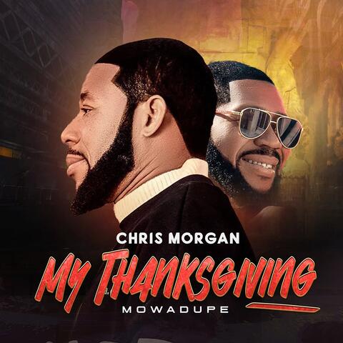 My Thanksgiving (Mowadupe) album art