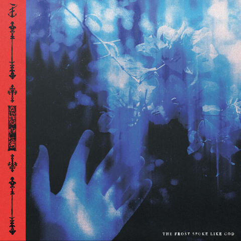 The Frost Spoke Like God album art