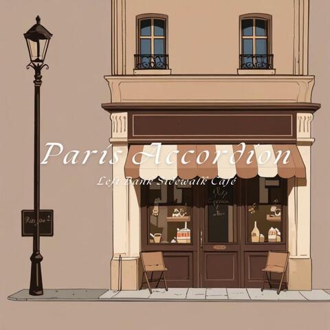 Paris Accordion Left Bank Sidewalk Café album art