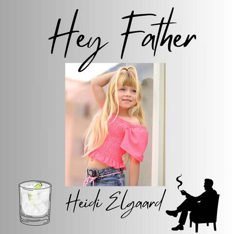 Hey Father album art