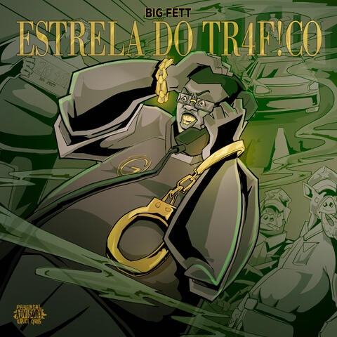 ESTRELA DO TR4F!CO album art