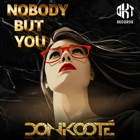 Nobody but you album art