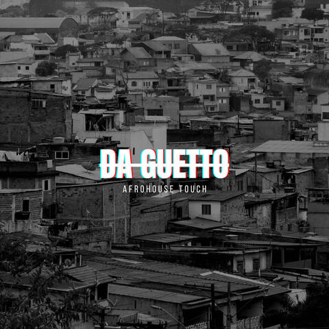 Da Guetto album art
