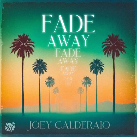 Fade Away album art