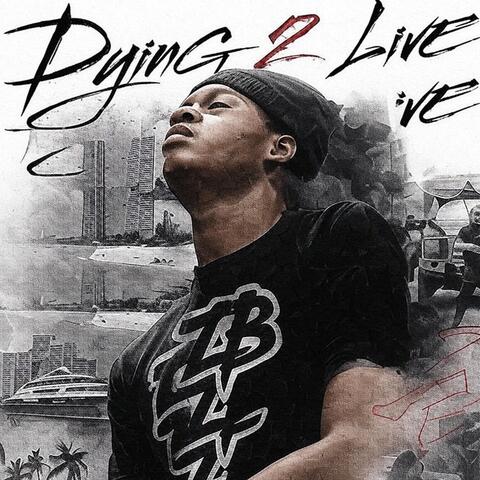 Dying 2 Live album art