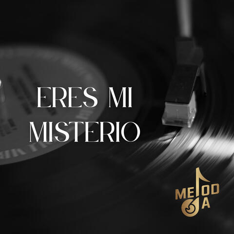 Eres Mi Misterio album art
