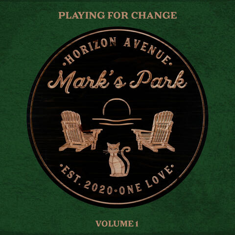 Mark's Park Vol.1 by Playing For Change album art