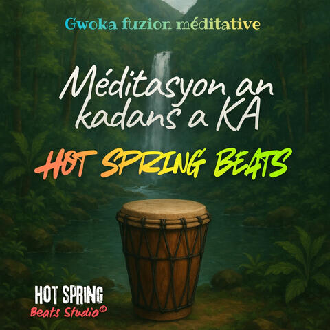 Méditasyon an kadans a ka album art