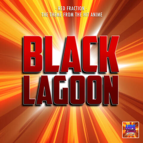 Red Fraction (From "Black Lagoon") album art
