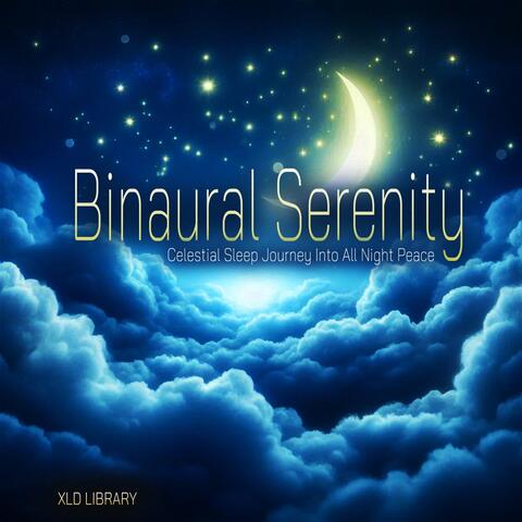 Binaural Serenity - Celestial Sleep Journey Into All Night Peace album art
